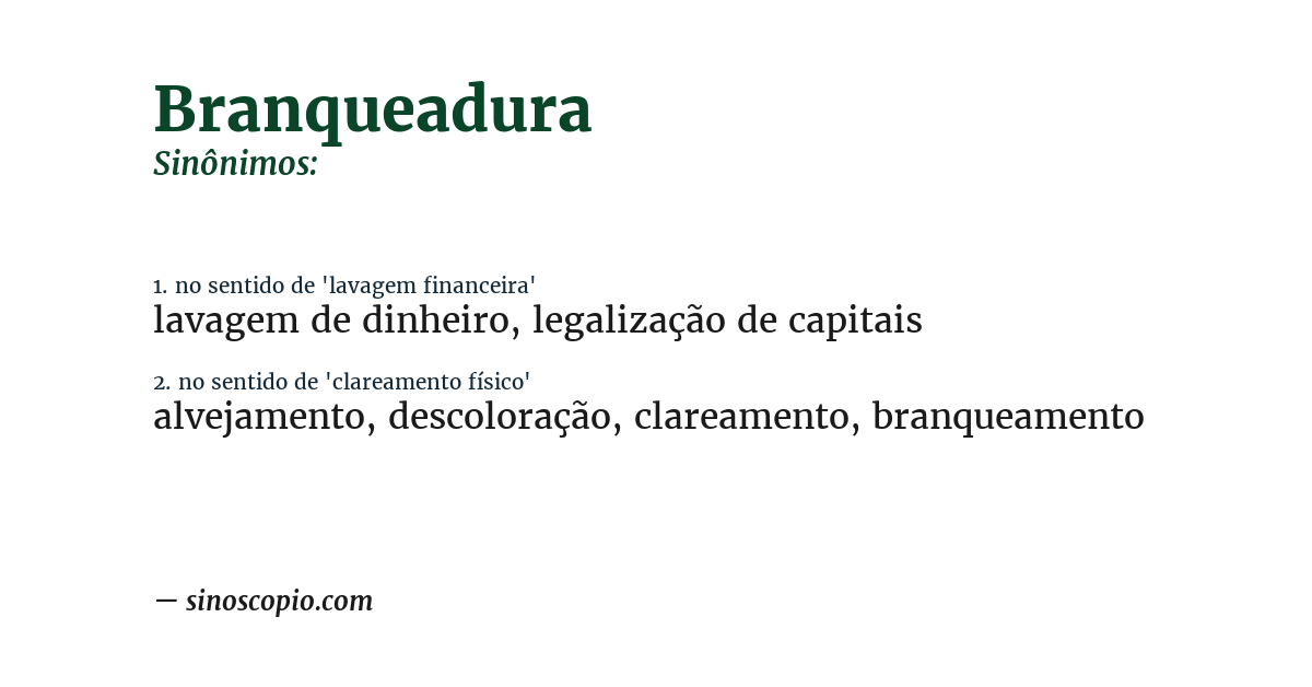 Sinônimo de branqueadura