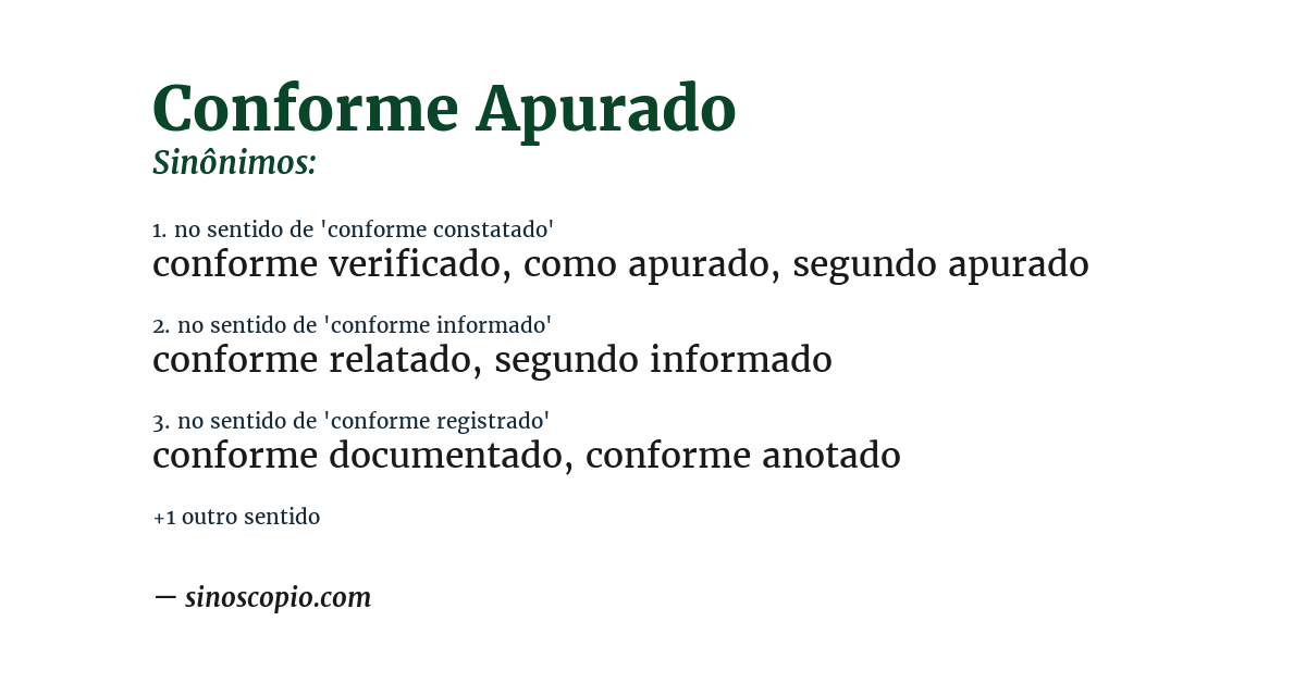 Sinônimo de conforme apurado