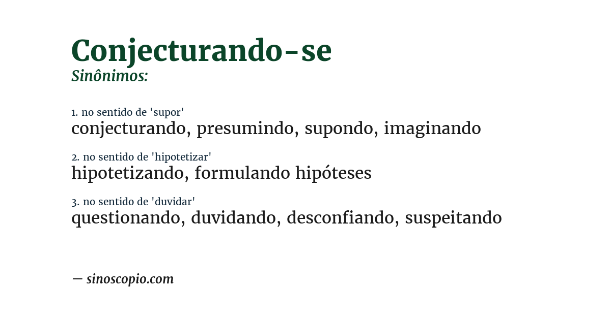 Sinônimo de conjecturando-se