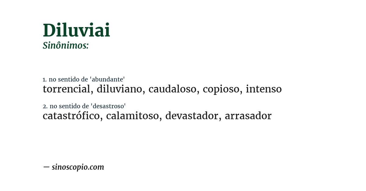Sinônimo de diluviai