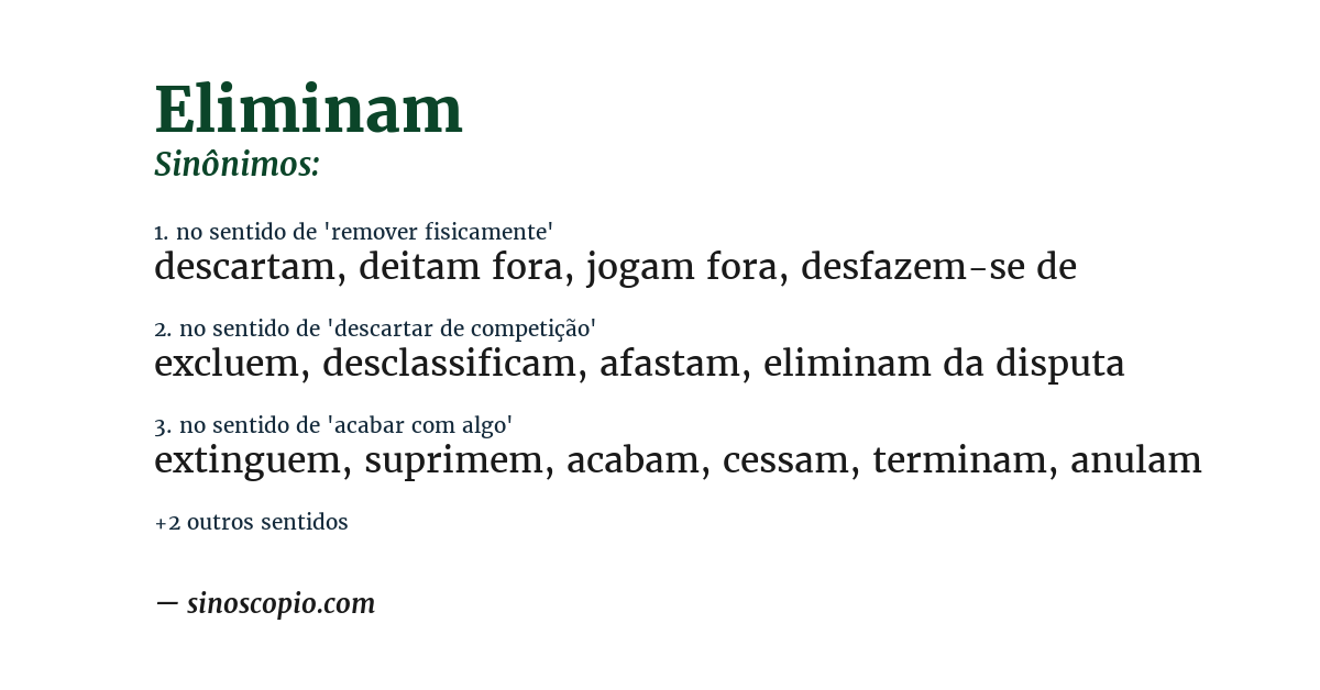Sinônimo de eliminam