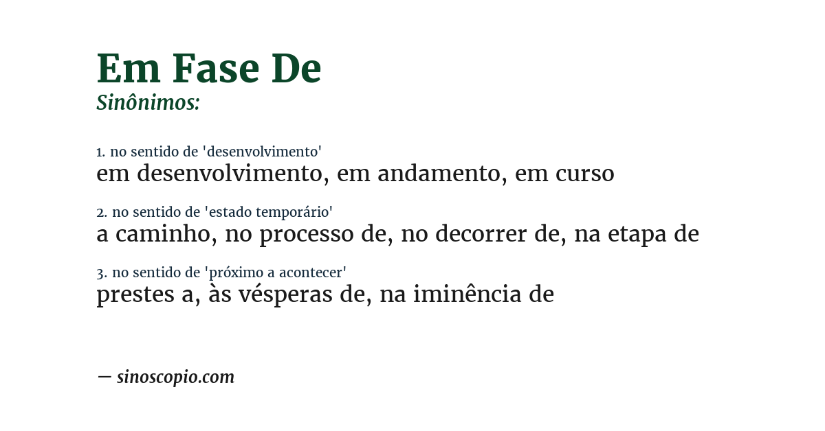Sinônimo de em fase de