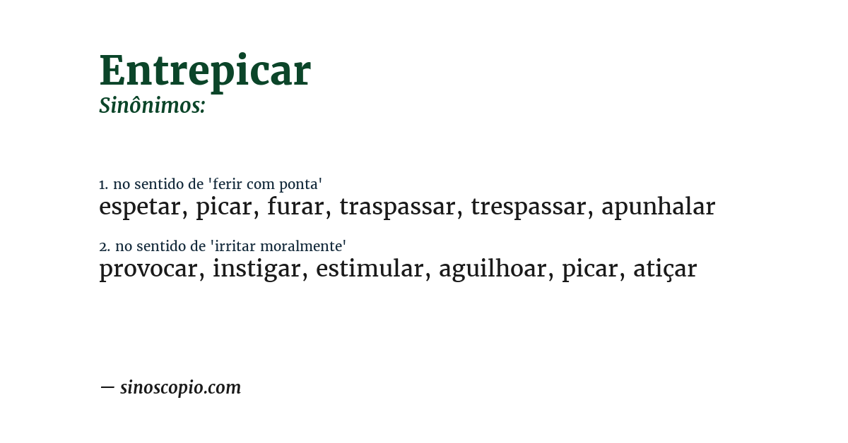 Sinônimo de entrepicar