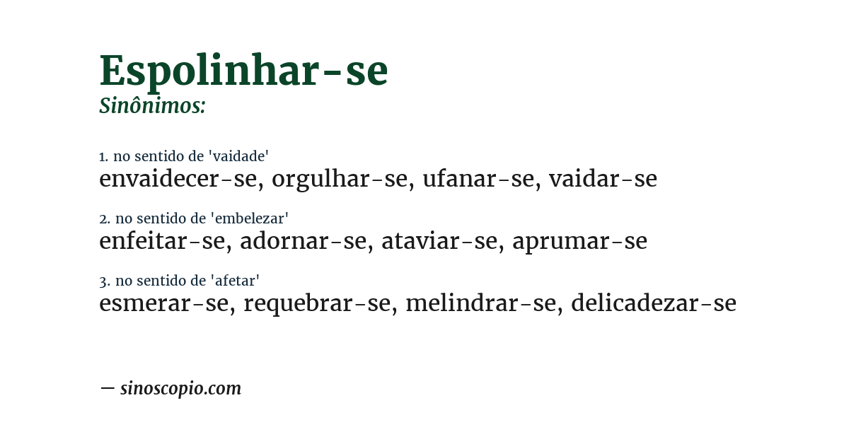 Sinônimo de espolinhar-se