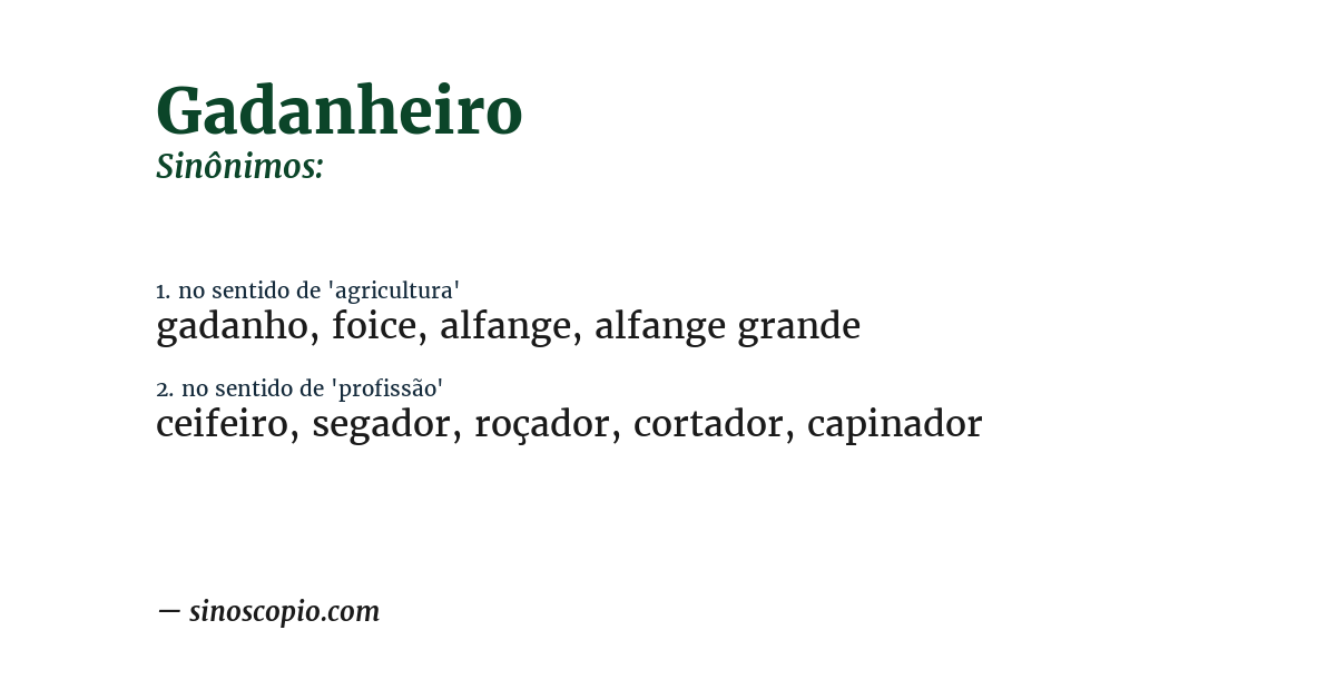 Sinônimo de gadanheiro