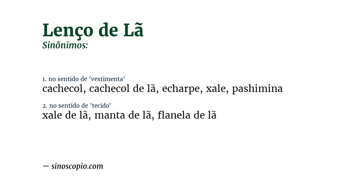 Sinônimo de lenço de lã