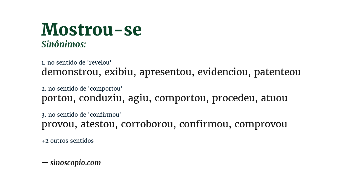 Sinônimo de mostrou-se
