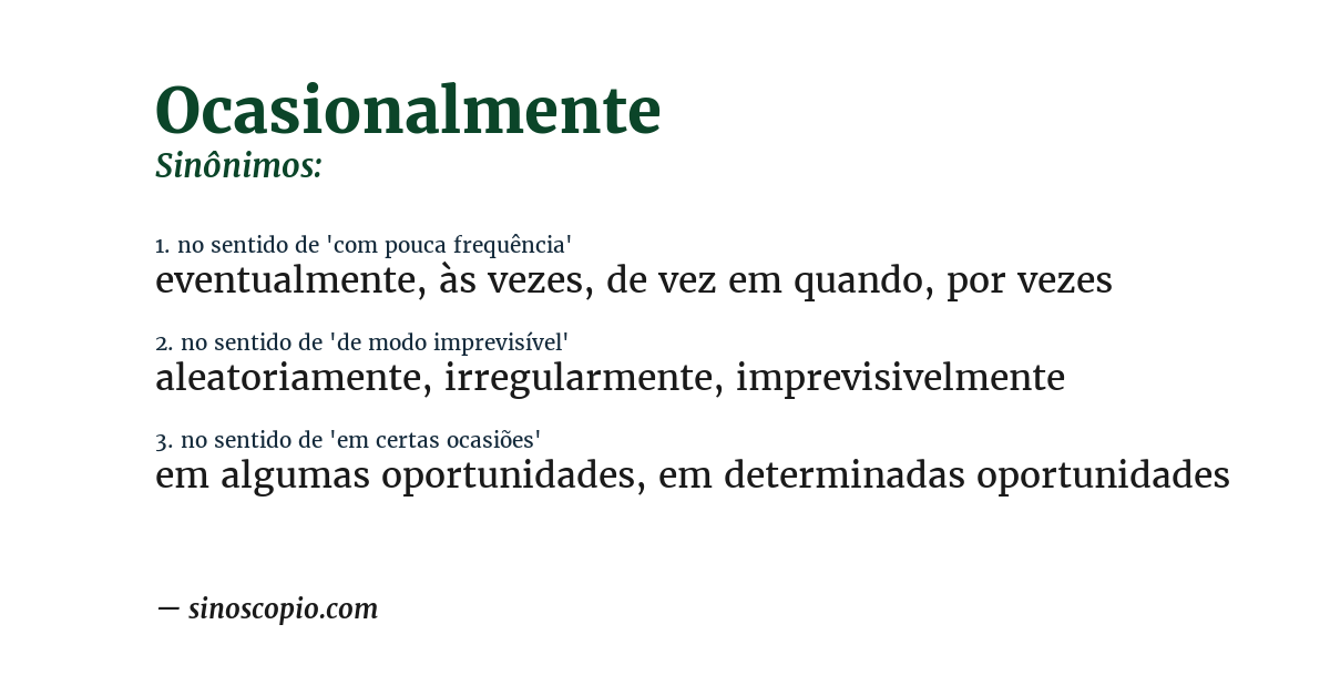 Sinônimo de ocasionalmente