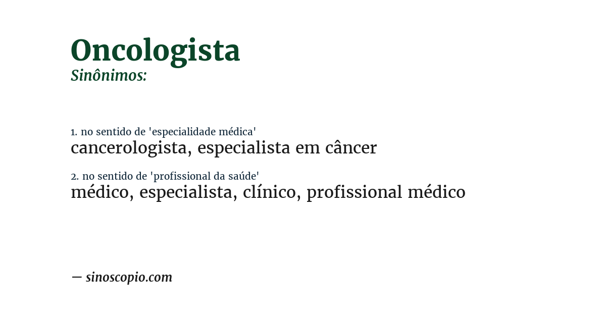 Sinônimo de oncologista