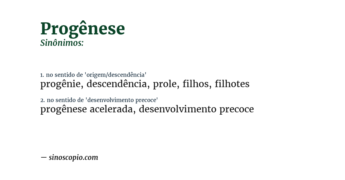 Sinônimo de progênese