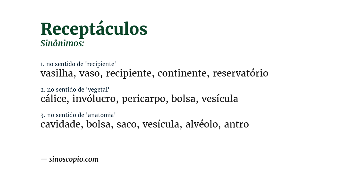 Sinônimo de receptáculos
