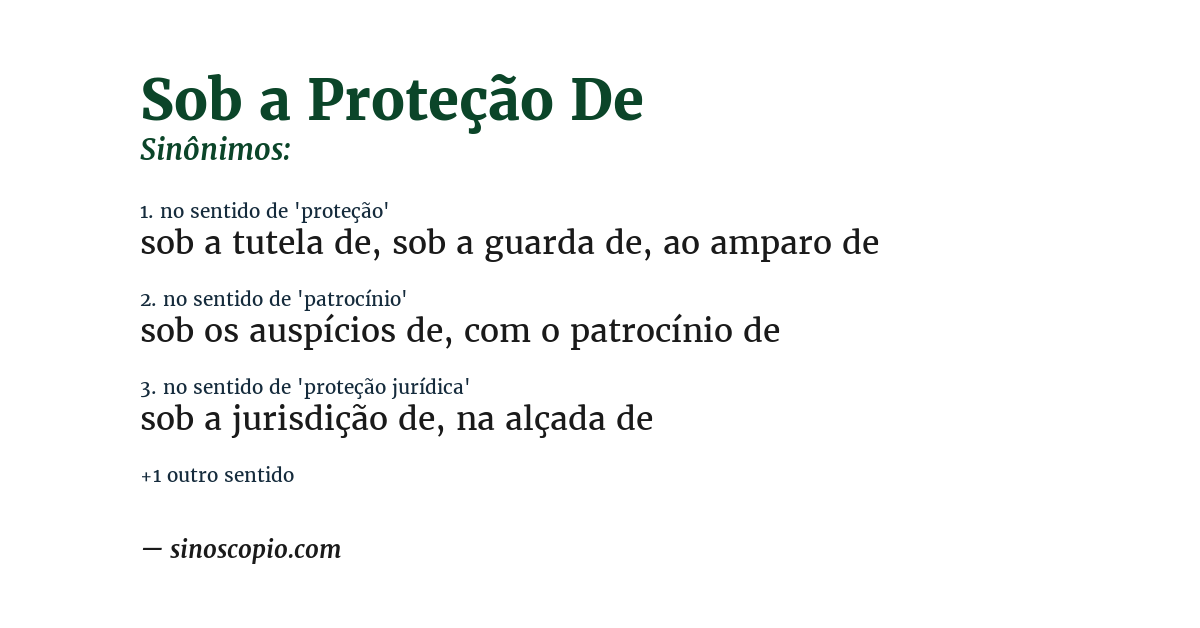 Sinônimo de sob a proteção de