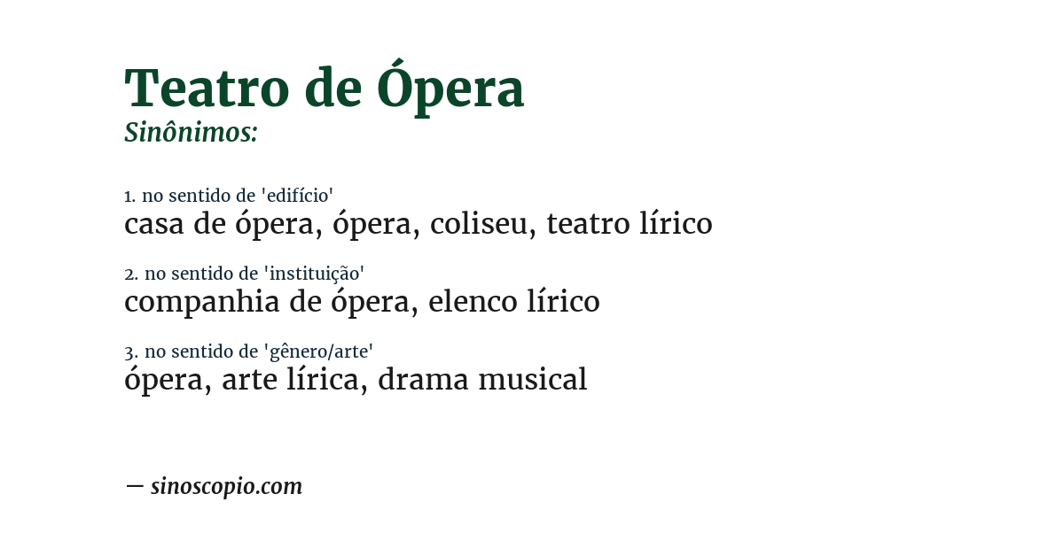 Sinônimo de teatro de ópera