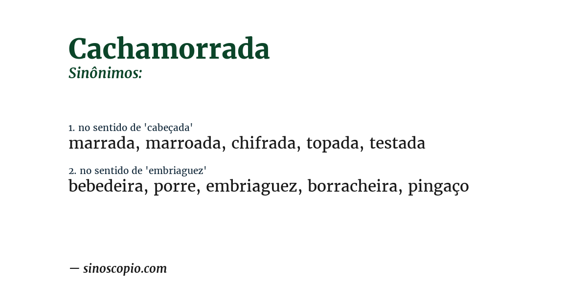 Sinônimo de cachamorrada