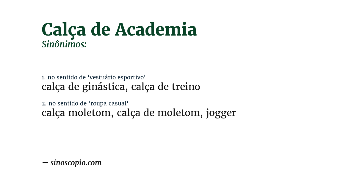 Sinônimo de calça de academia