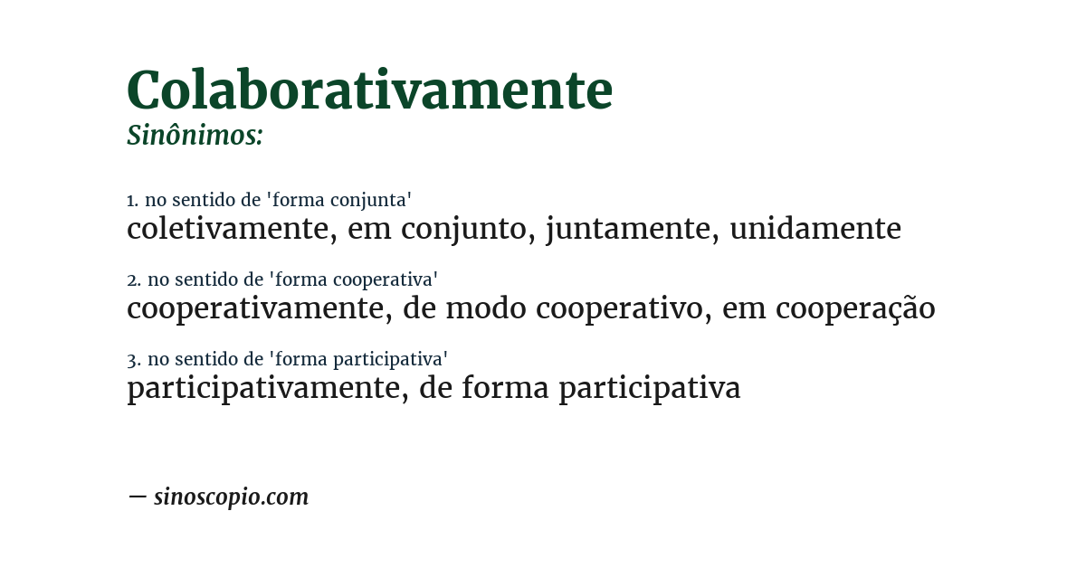Sinônimo de colaborativamente