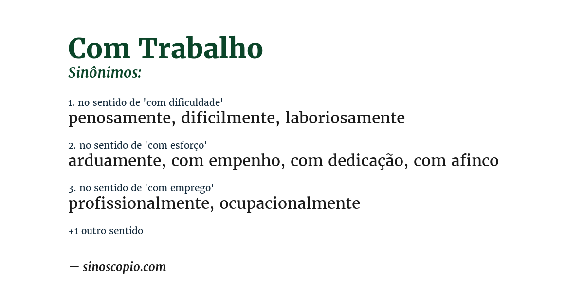 Sinônimo de com trabalho