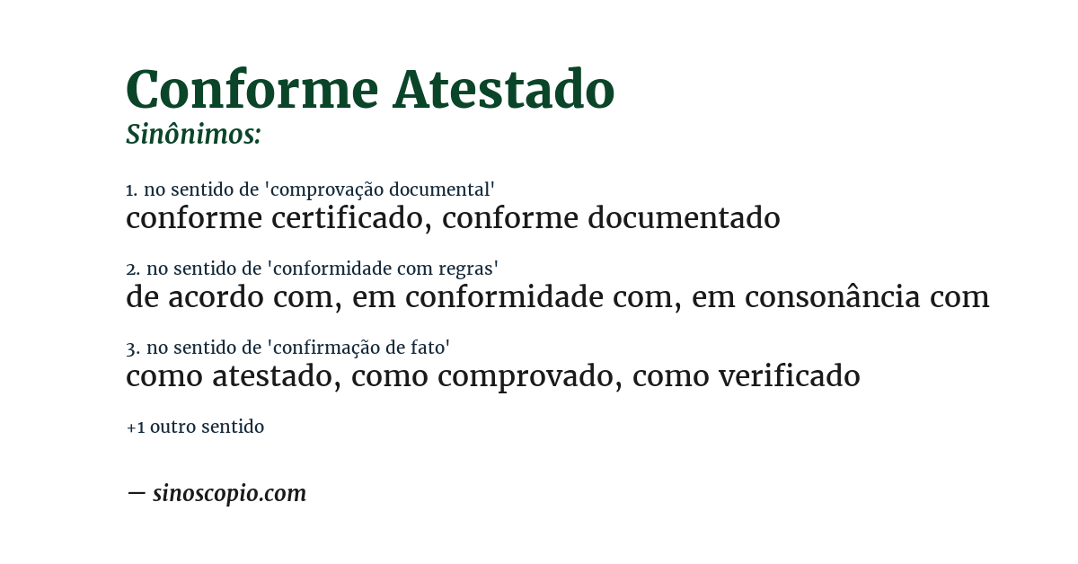 Sinônimo de conforme atestado