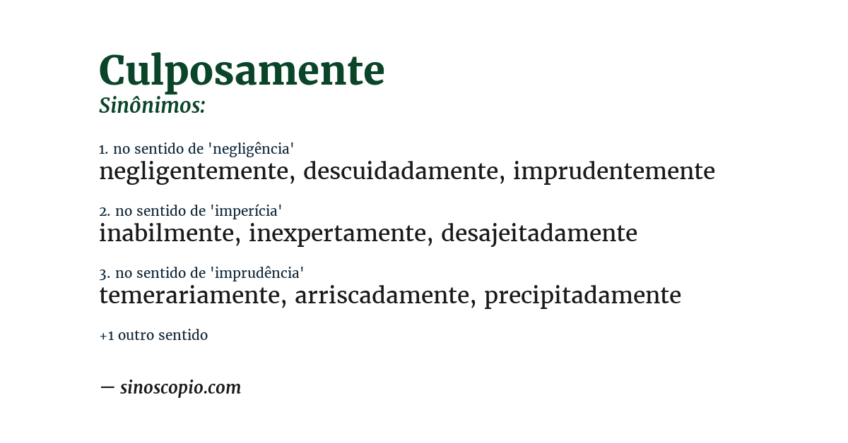 Sinônimo de culposamente