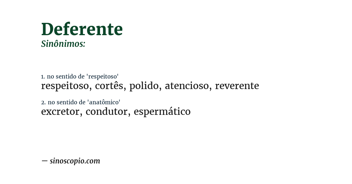 Sinônimo de deferente