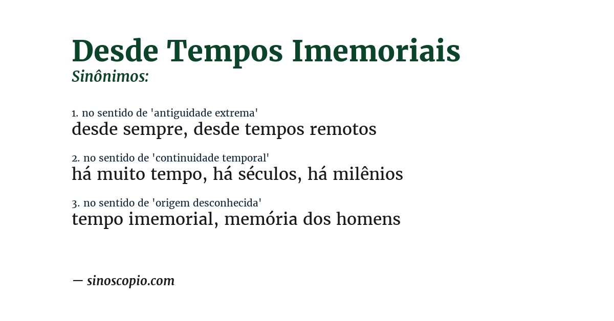 Sinônimo de desde tempos imemoriais