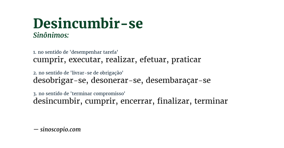 Sinônimo de desincumbir-se