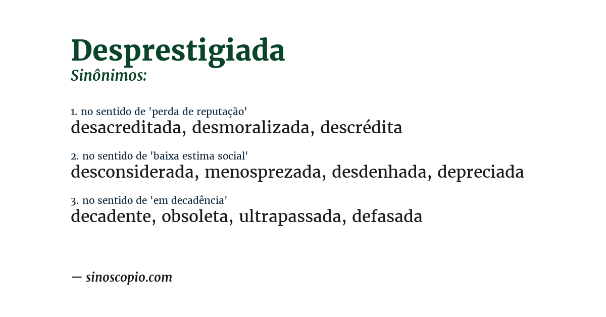 Sinônimo de desprestigiada