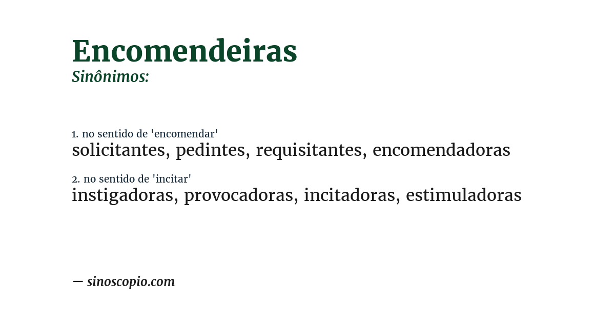 Sinônimo de encomendeiras