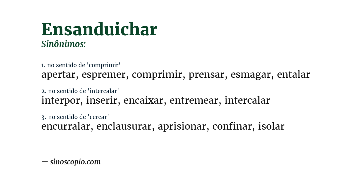 Sinônimo de ensanduichar