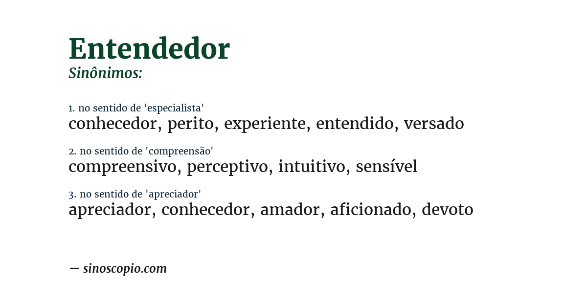 Sinônimo de entendedor