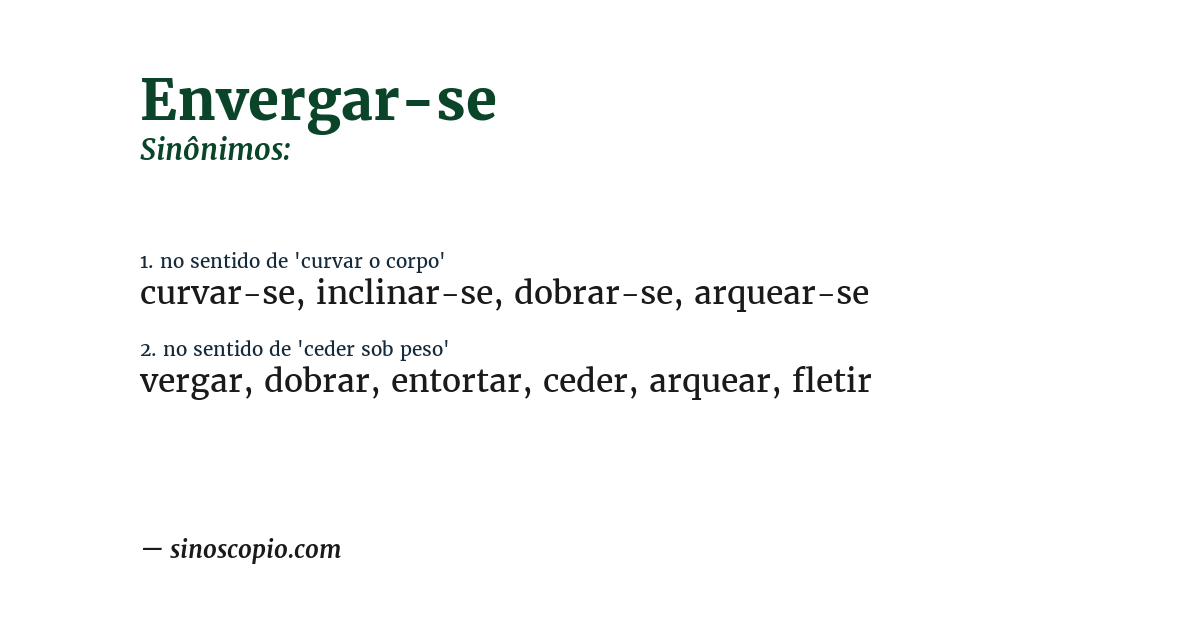 Sinônimo de envergar-se