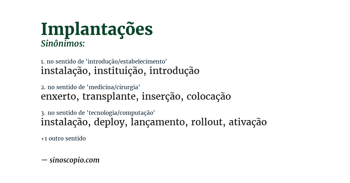 Sinônimo de implantações