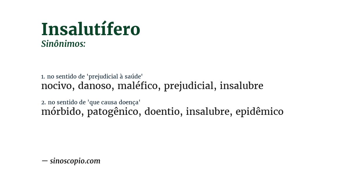 Sinônimo de insalutífero