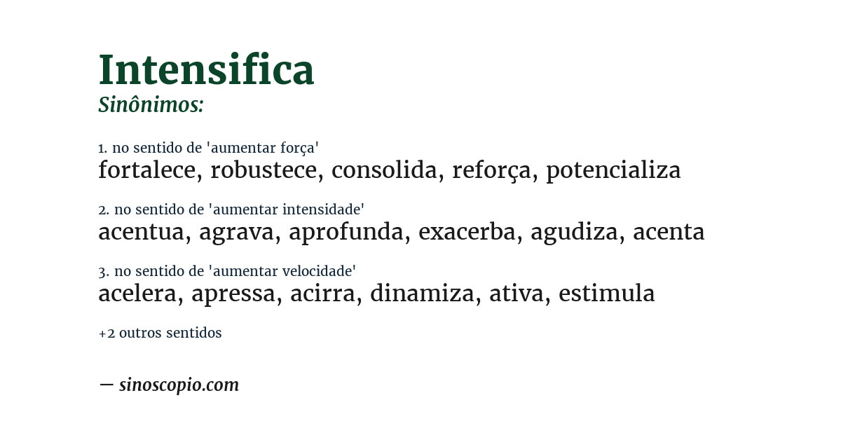 Sinônimo de intensifica
