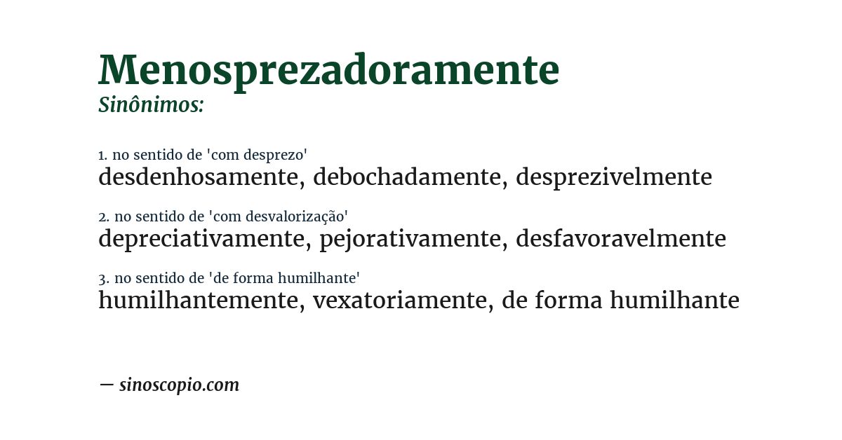 Sinônimo de menosprezadoramente
