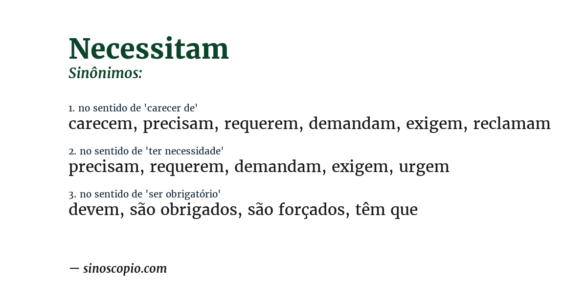 Sinônimo de necessitam