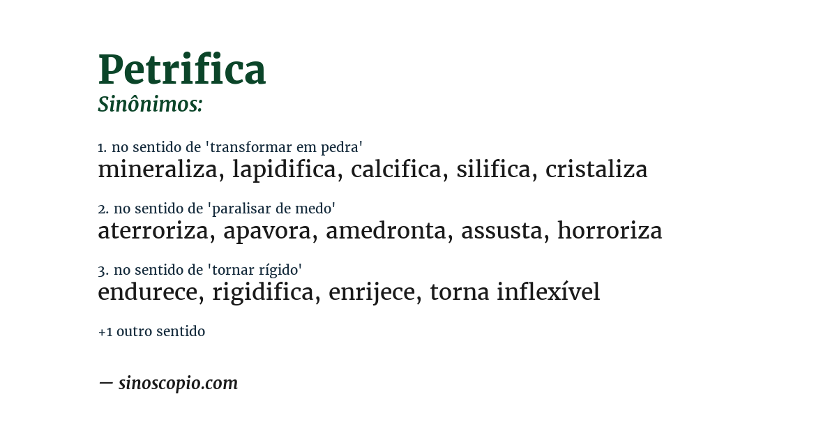 Sinônimo de petrifica