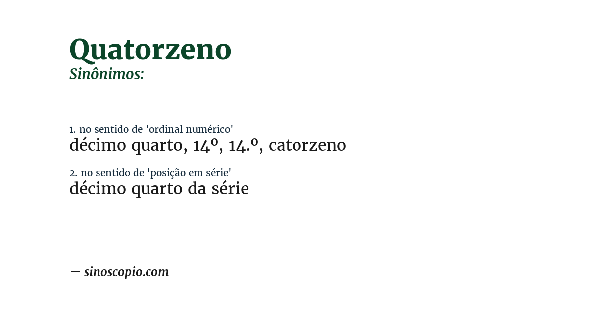 Sinônimo de quatorzeno