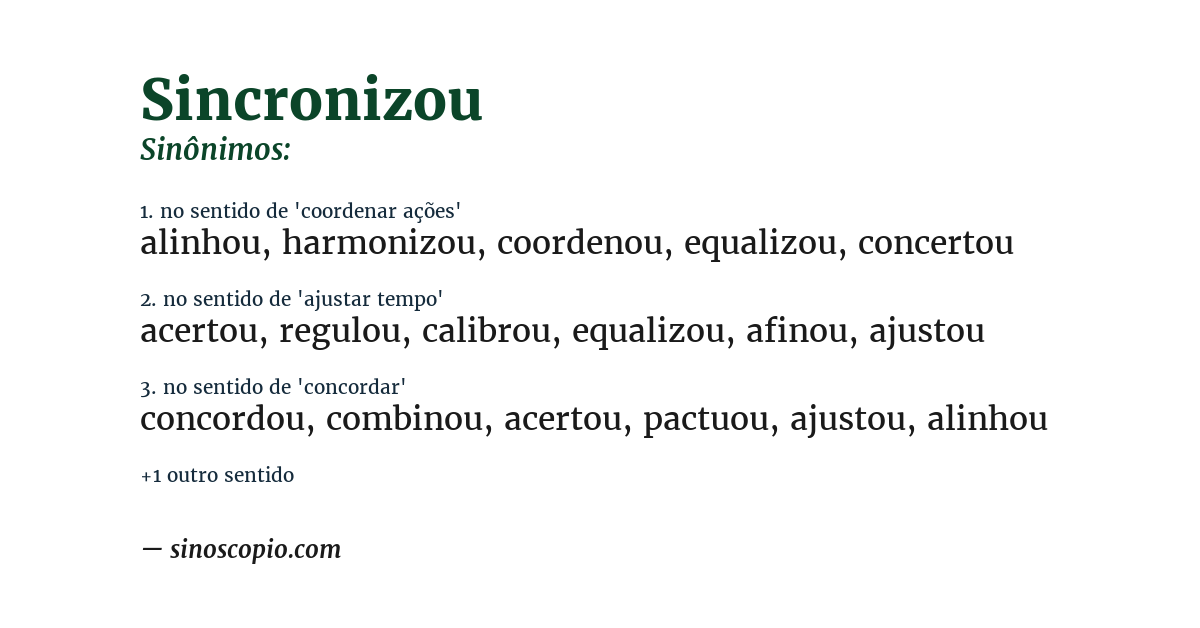 Sinônimo de sincronizou