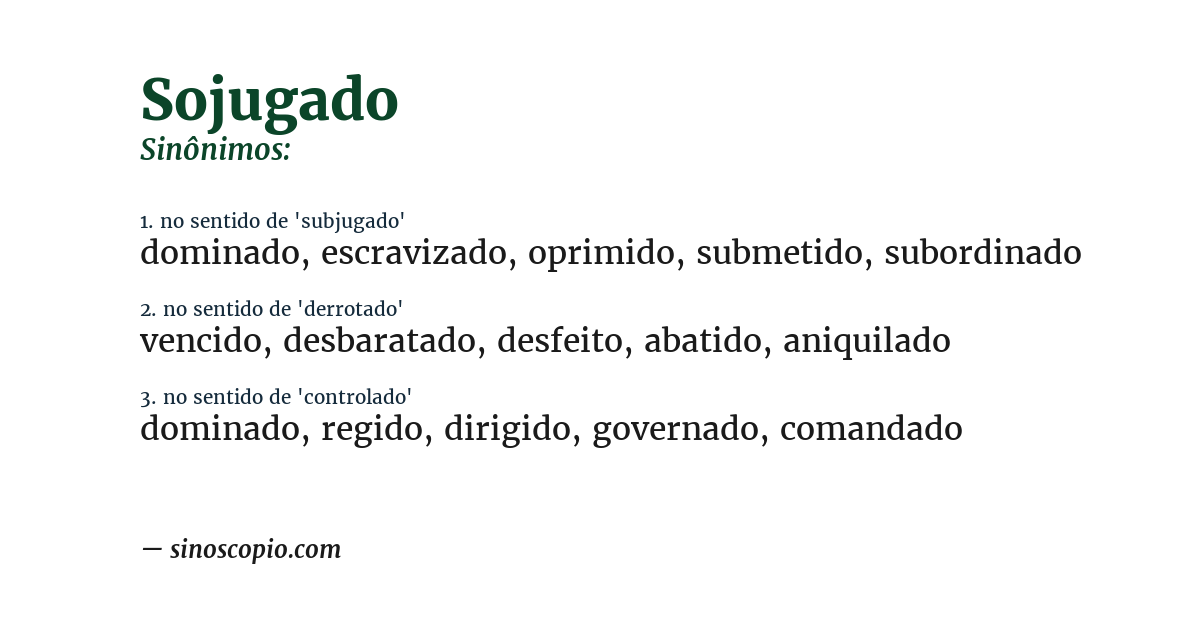 Sinônimo de sojugado