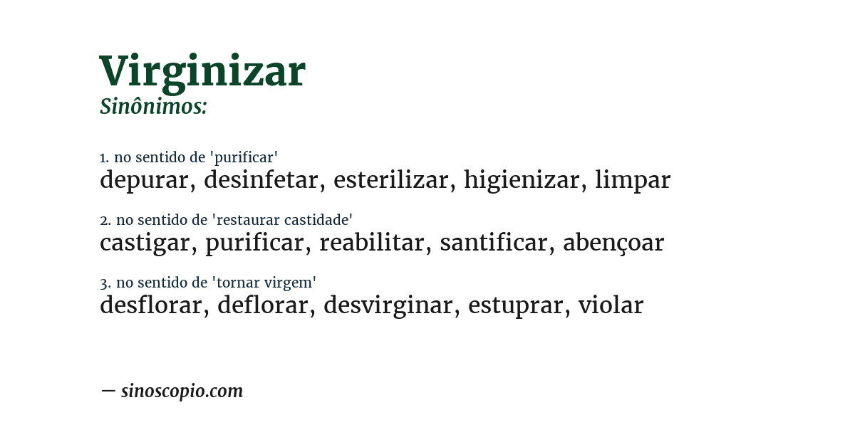 Sinônimo de virginizar