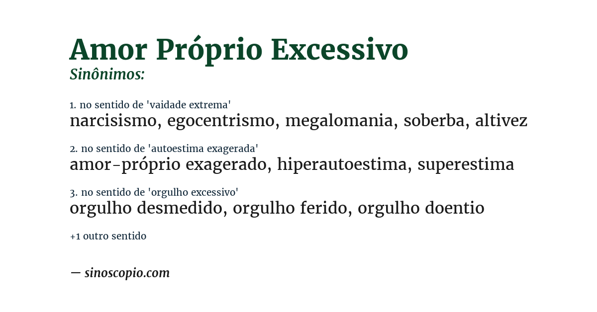 Sinônimo de amor próprio excessivo