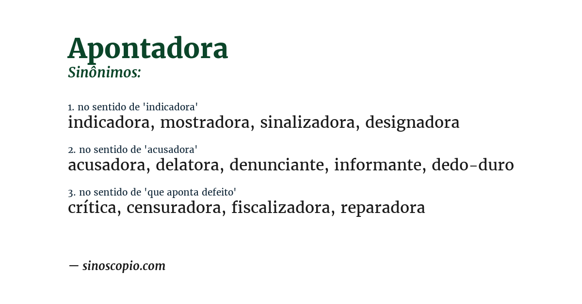 Sinônimo de apontadora