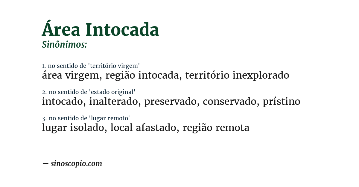 Sinônimo de área intocada