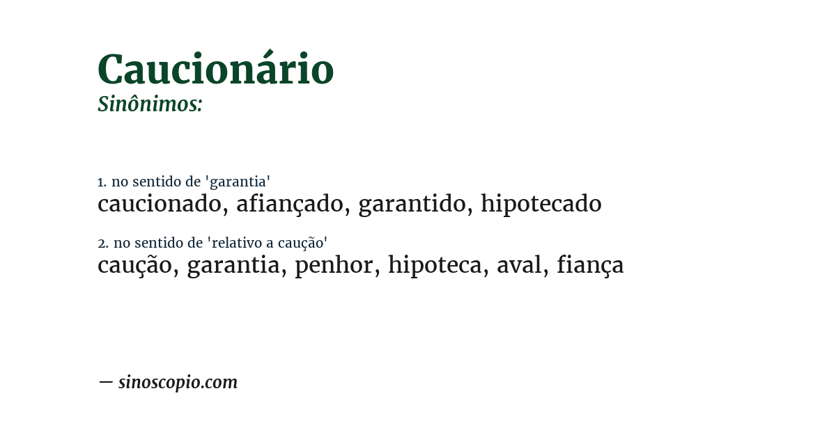 Sinônimo de caucionário