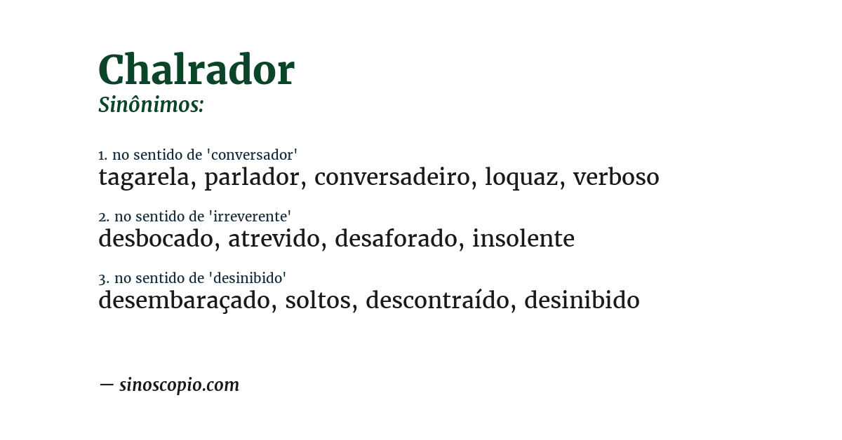Sinônimo de chalrador