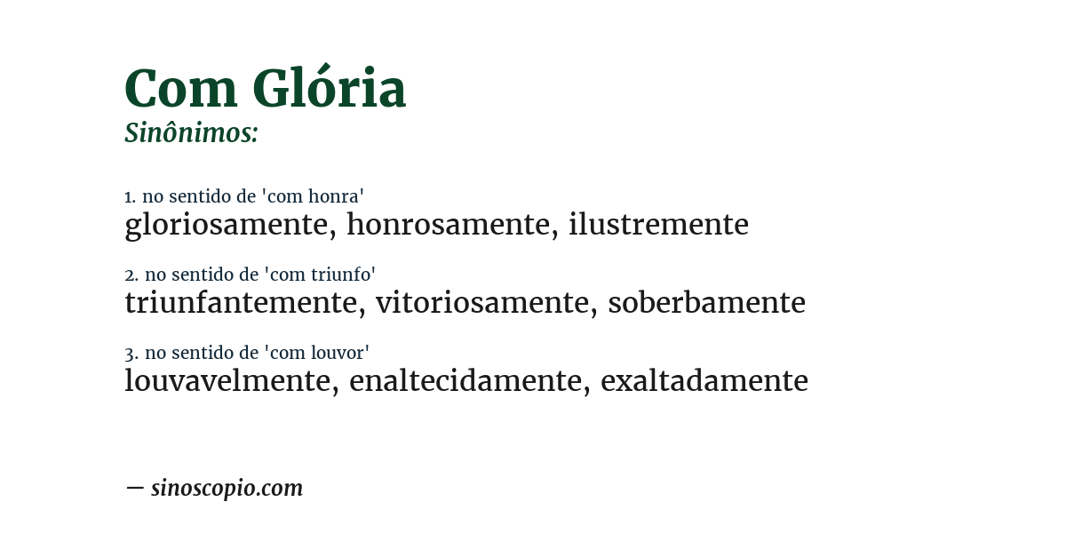 Sinônimo de com glória