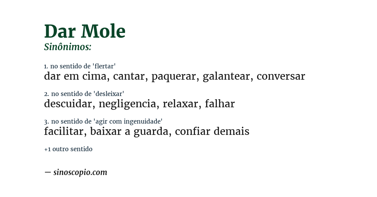 Sinônimo de dar mole