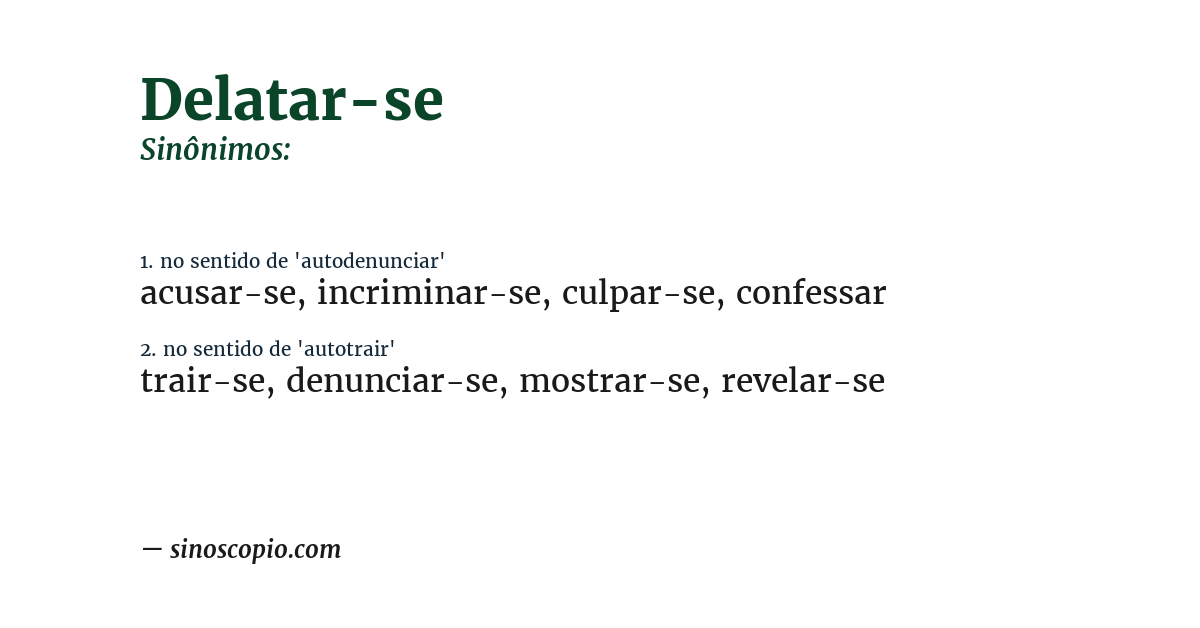 Sinônimo de delatar-se