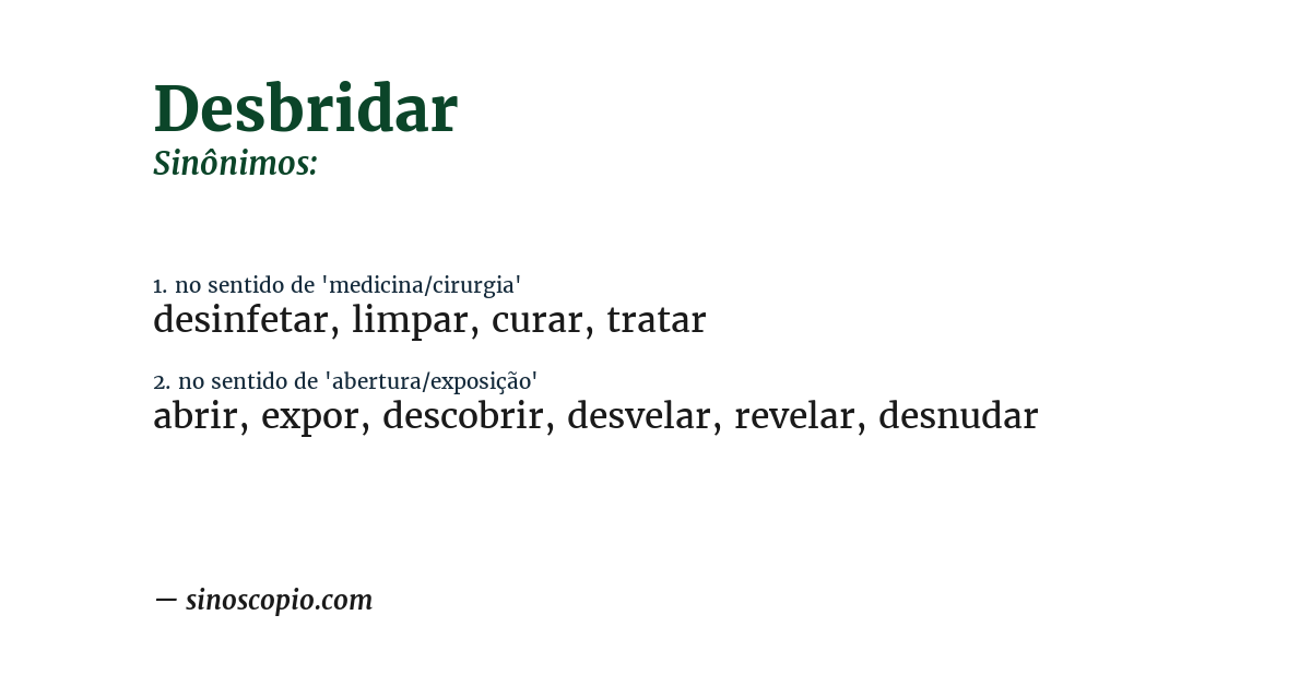 Sinônimo de desbridar